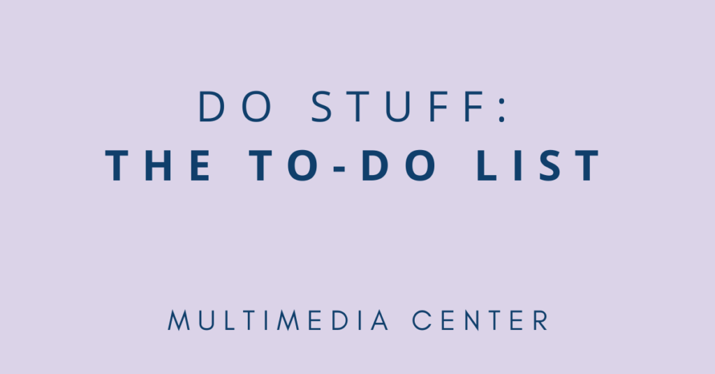 Do Stuff: The To-Do List